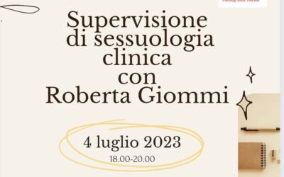 Supervisione in sessuologia clinica con Roberta Giommi